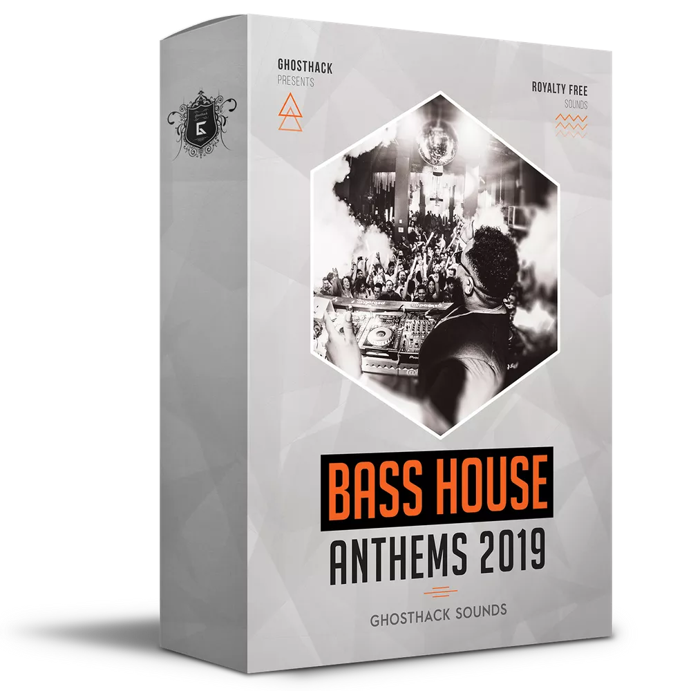 Bass House Anthems 2019