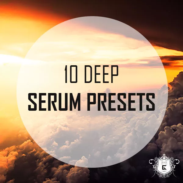 10-deep-serum-presets